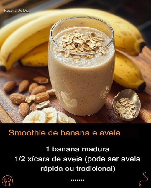 Smoothie de Banana e Aveia