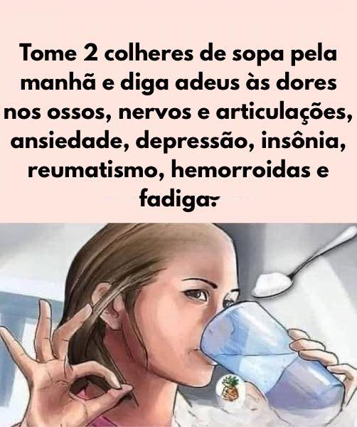 Diga Adeus às Dores: A Receita Matinal com 2 Colheres de Sopa que Transforma sua Saúde